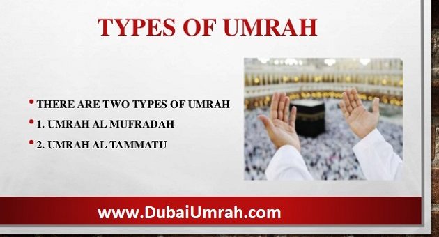 Importance of Umrah and Types